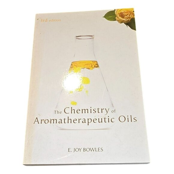 The Chemistry Of Aromatherapeutic Oils Book 3rd Edition By E. Joy Bowles 17202CM - Picture 2 of 6